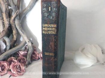 Tome 1 Larousse mensuel illustré 1907
