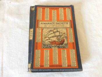 Almanach Hachette  "Petite Encyclopédie Populaire de la Vie Pratique" datant de 1935.