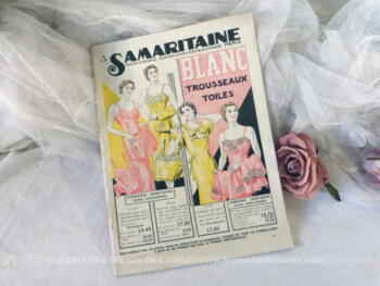 Ancien catalogue du blanc avec modèles pour trousseaux des magasins A La Samaritaine daté de 1937.
