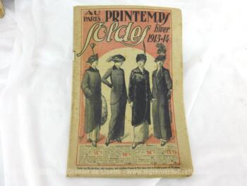 Voici le catalogue Au Printemps hiver 1913-14 pour la mode, décoration et linge de l'hiver précédant la première guerre mondiale.