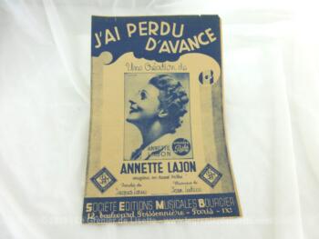 Ancienne partition J'ai perdu d'Avance, paroles de Jacques Larue, musique de Jean Lutece, chantée par Annette Lajon.