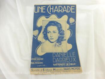 Ancienne partition Une Charade, paroles de André Hornez, musique de Paul Misraki, créé Danielle Darieux dans le film Battements de Coeur.