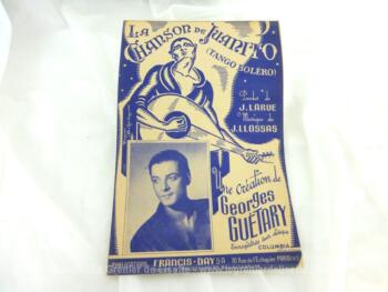 Ancienne partition "La Chanson de Juanito", création de Georges Guétary" paroles de J.Larue et musique de J. Llossas, copyright 1942.