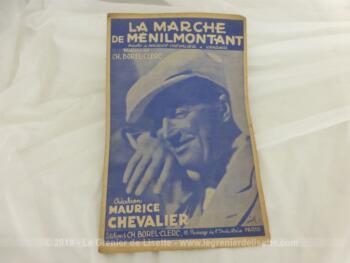 Ancienne partition La Marche de Ménilmontant, paroles de Maurice Chevalier et Vandair, musique de Ch. Borel-Clerc. Chanson chantée par Maurice Chevalier.