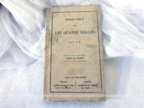 Ancien livre Problèmes sur Les Quatre Règles de 1884, livre de l'élève et ouvrages d'arithmétiques à l'usage des Ecoles Chrétiennes .