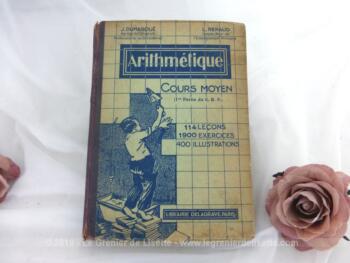 Ancien Livre Arithmétique pour Certificat Études de 1946, avec 114 leçons, 1900 exercices et problèmes gradués et 400 illustrations de Ray-Lambert sur 256 pages.