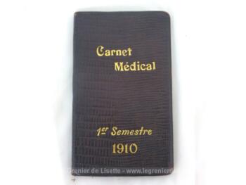 Voici un petit calepin, agenda Carnet Médical 1er semestre 1910 avec sur chaque page un produit de la marque "Houdé" . Plus que centenaire !