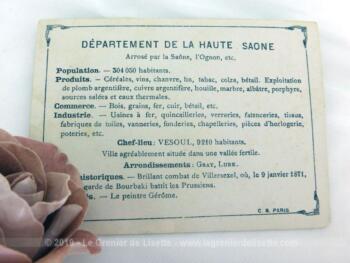 Voici une belle chromo du département de la Haute Saône datant de 1876. C'est une image de 11.5 x 8.5 cm sur papier cartonné avec toutes les caractéristiques de l'époque.