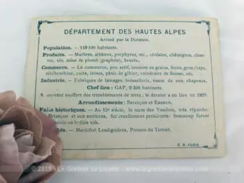 Voici une belle chromo du département des Hautes Alpes datant de 1876. C'est une image de 11.5 x 8.5 cm sur papier cartonné avec toutes les caractéristiques de l'époque.