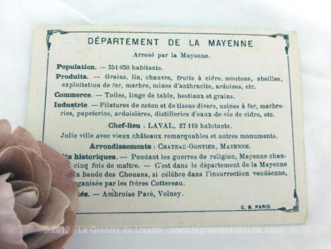 Voici une belle chromo du département de la Mayenne datant de 1876. C'est une image de 11.5 x 8.5 cm sur papier cartonné avec toutes les caractéristiques de l'époque.