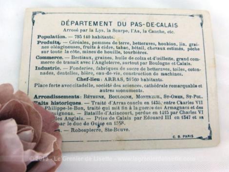 Voici une belle chromo du département du Pas de Calais datant de 1876. C'est une image de 11.5 x 8.5 cm sur papier cartonné avec toutes les caractéristiques de l'époque.
