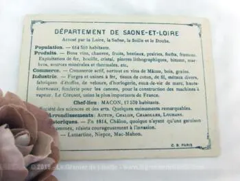 Voici une belle chromo du département de Saône et Loire datant de 1876. C'est une image de 11.5 x 8.5 cm sur papier cartonné avec toutes les caractéristiques de l'époque.