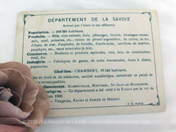 Voici une belle chromo du département de la Savoie datant de 1876. C'est une image de 11.5 x 8.5 cm sur papier cartonné avec toutes les caractéristiques de l'époque.