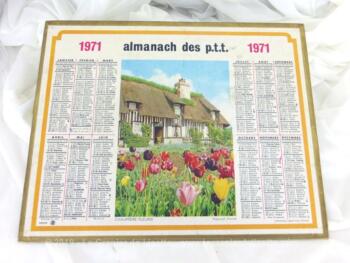 Ancien almanach des P.T.T. de 1971 Chaumière fleurie avec 5 feuillets supplémentaires