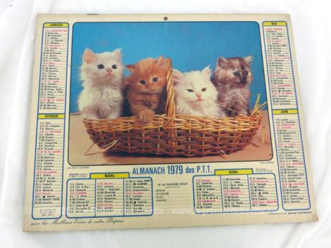 Ancien almanach des P.T.T. de 1979 avec la photo de poussins d'un coté et de chatons dans un panier de l'autre et 12 pages supplémentaires