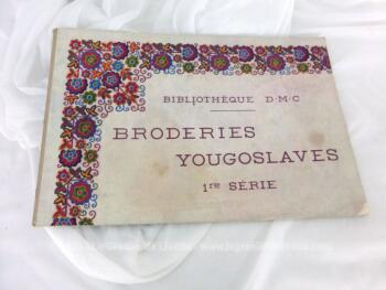 Ancien catalogue de modèles de Broderies Yougoslaves, 1ere série, daté de 1956 pour le linge de maison et vêtements sur 26 feuilles.