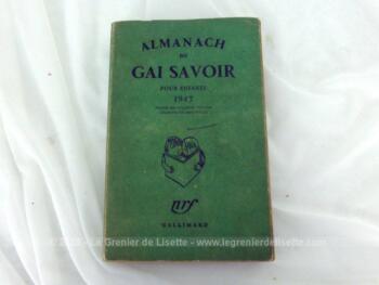 Recherché et rare, voici l'Almanach du Gai Savoir pour enfants de 1947 de 300 pages, avec mois par mois, un apprentissage de culture générale de façon ludique. Très intéressant... pour tout âge !