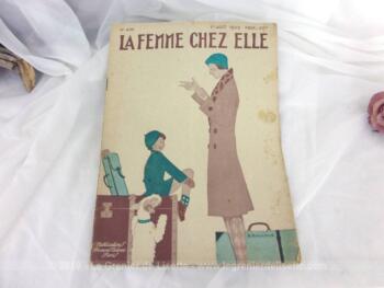 Ancienne revue "La Femme chez Elle" datée du 1er Aout 1929 de 38 pages, avec des historiettes, des publicités, des patrons, des modèles, de la cuisine, des films... une revue complète et étonnante !