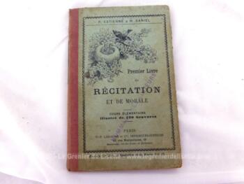 Ancien livre "Premier Livre de Récitation et de Morale" de 1889 par P. Estienne avec 120 gravures . Livre de l'Elève et pour Cours Élémentaire.