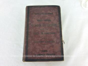 Voici un ancien livre "Traité pratique d'Auscultation suivi d'un Précis de Percussion" 10eme édition datée de 1880 par M. Barth et M. Henri Roger.