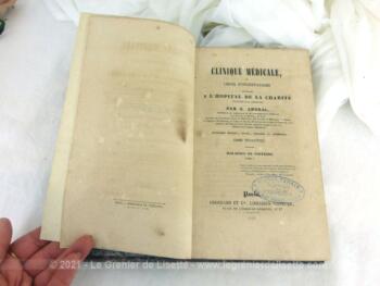 Ancien livre "Clinique Médicale ou Choix d'Observations recueillis à l'Hôpital Charité" par G. Andral , daté de 1849 et portant le tampon "Docteur Tenain, Medecin de l'Empereur".