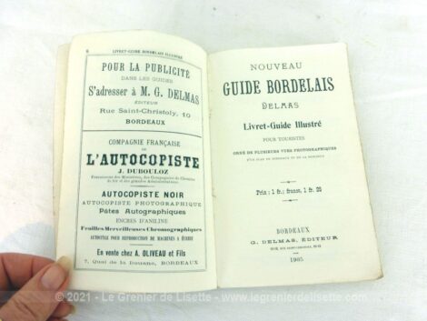Ancien Guide Bordelais Delmas, guide touristique de Bordeaux avec aussi itinéraires des Tramways et des rues de Bordeaux et ses environs en 1905 !!!