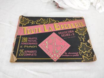 Datant de 1953, voici un grand livret "Toute la Broderie" avec un grand choix de monogrammes et d'alphabets, collection reliée n°2.