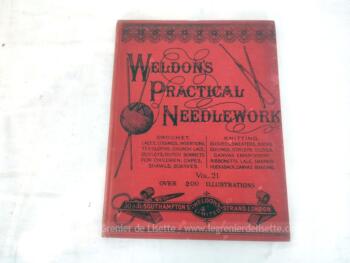 Publication Victorienne originale, voici un livre très recherché mais écrit en anglais le "Weldon's Practical Needlework" dont voici le n°21.