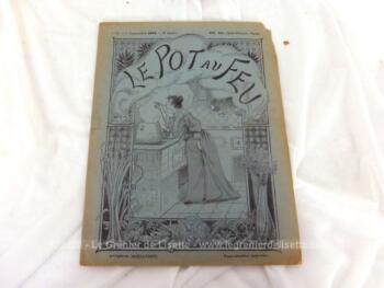 Ancienne revue, voici "Le Pot au Feu" datée du 1er septembre 1896 avec 24 pages de recettes de cuisines, publicité, courrier , histoire... pour une réaliser de véritables plats comme à la fin du XIX°