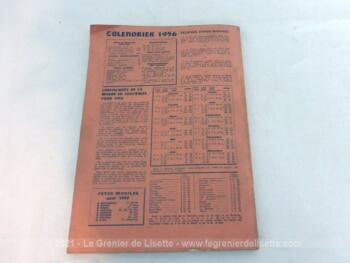 Ancien Almanach du Pèlerin pour l'année 1956, outre les mois de l'année, des historiettes, des recettes, des évènements, des conseils techniques, le tout avec des illustrations.