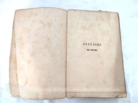 Voici l'annuaire du Doubs pour l'année 1858, avec manifestations, foires, conseils de guerre, ordre juridique... toute la vie dans le département du Doubs en 1858.