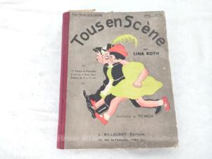 Ancien livre pour enfants “Tous en Scène” par Lina Roth