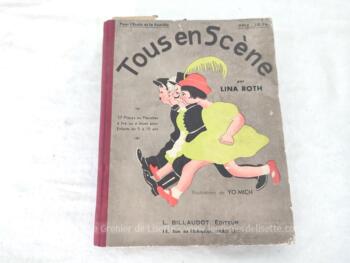 Datant des années 50, voici un ancien livre pour enfants "Tous en Scène" par Lina Roth comprenant 27 pièces ou piécettes à lire ou à jouer pour enfants de 5 à 15 ans !