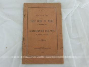 Voici une brochure de "Distribution des Prix" au Pensionnat du Saint Coeur de Marie de Dohem du mercredi 2 aout 1899.