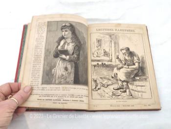 Voici un beau livre de la fin du XIX°, "Les Lectures Illustrées" datant de 1888. A l'intérieur sur 190 pages, plus d'une soixante d'histoires avec de belles histoires
