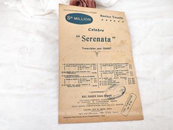 Voici une ancienne partition de la "Célébre Serenata" de Enrico Toselli, transcription pour chant de la Collection des Grands Succès de la "Riviera",   paaroles à partir d'un poème de Pierre d'Amor. Copyright de 1919. Editions Frères Delrieu.