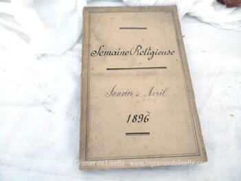 Voici un reliure faite à la main comprenant toutes les éditions du journal  "Semaine Religieuse"  du Diocèse de Laval de Janvier à Avril 1896, journal publié tous les samedis ! Etonnant et remarquable !