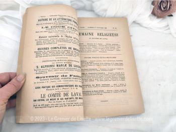 Voici un reliure faite à la main comprenant toutes les éditions du journal  "Semaine Religieuse"  du Diocèse de Laval de Janvier à Avril 1896, journal publié tous les samedis ! Etonnant et remarquable !