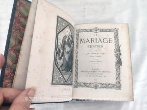 Ancien livre “Le Mariage Chrétien” par Mgr Dupanloup daté de 1897