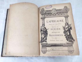 Duo grands livres de partitions d'opéras de 1892 avec "Werther", drame lyrique d'après Goethe musique de J. Massenet sur 230 pages et "L'Africaine" de G. Meyerbeer sur 192 pages.