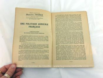 Ancien  petit livret "Politique Agricole Française" de 1947 sur 30 pages de 20.3 x 13.5 cm, correspondant au discours prononcé par Maurice Thorez, à la Conférence Paysanne de Mâcon le 14 décembre 1947.