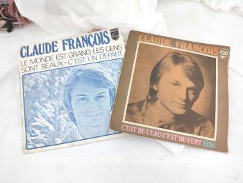 Voici deux vinyles 45 T de Claude François,  deux succès célèbres de 1970. 