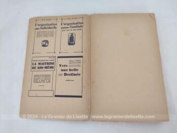 Datant de 1929, voici un livre ancien de 204 pages portant le titre de 