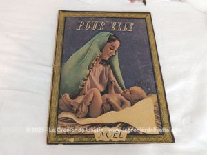 Ancienne revue « Pour Elle » Spécial Noël décembre 1941