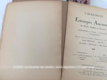 Voici un ancien catalogue d'Estampes Anciennes des Ecoles Anglaise et Française lors d'une Vente aux Enchères à l'Hôtel Drouot du jeudi 2 avril 1925 sur 22 pages d'énumération et 10 pages de reproduction, avec annotations au crayon.
