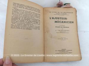Ancien livre professionnel « L’Ajusteur-Mécanicien » de 1941