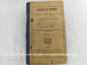 Ancien livre religieux « Fleurs et Epines ou Vertus et Défauts » Abbé Méchin 1889