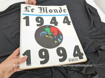 Datant de 1994, voici la revue anniversaire du cinquantenaire du journal Le Monde avec un récapitulatif des événements les plus importants et marquants de 1944 à 1994.  Un beau et merveilleux voyage dans XX° siècle !