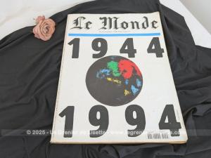 Ancienne revue cinquantenaire Le Monde 1944-1994