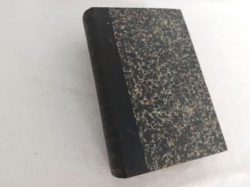 Voici un imposant ancien livre/manuel de Traité Eléméntaire rédigé au point de vue pratique sur 